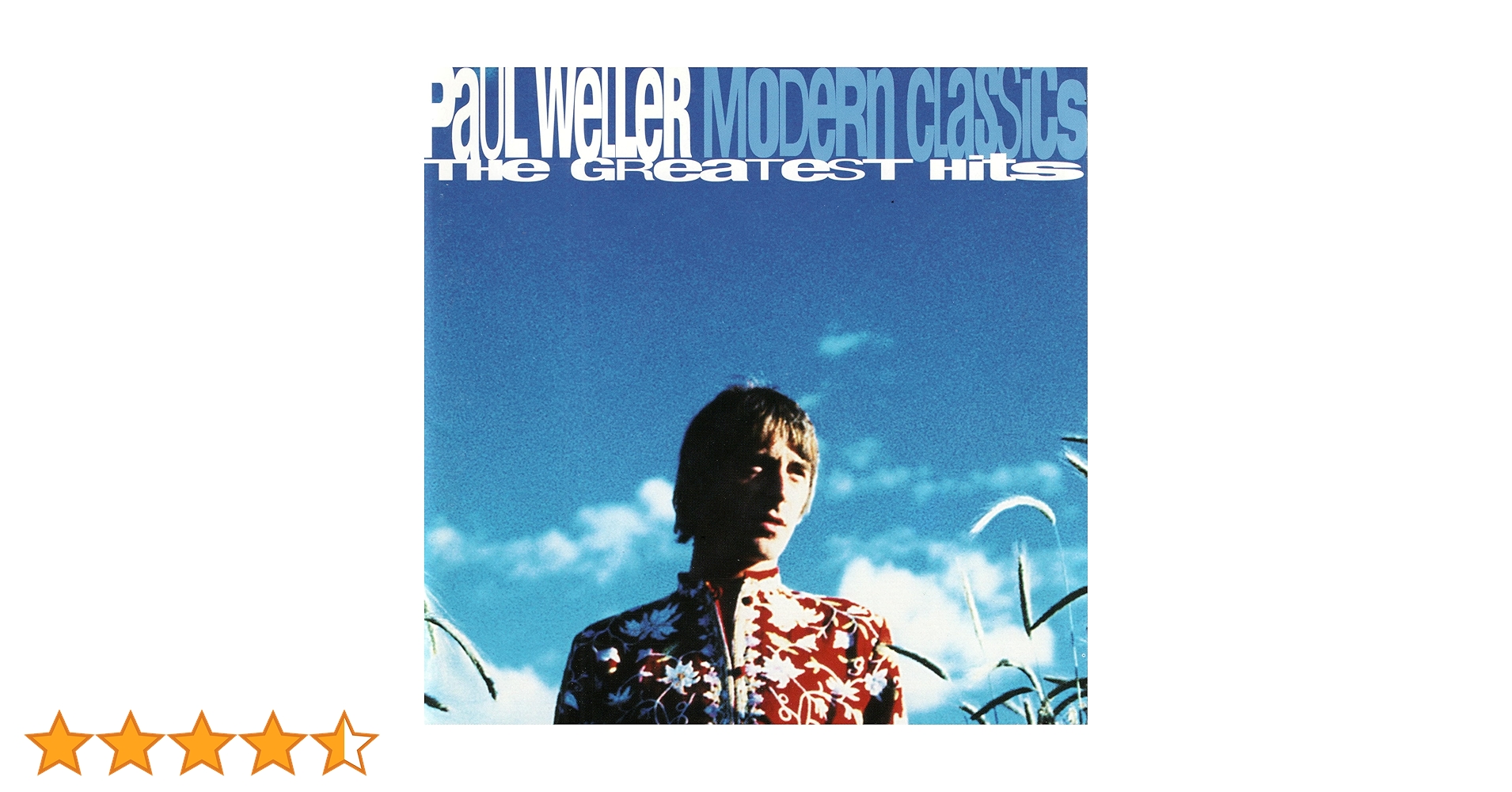 UKオリジナル◾️Paul Weller『Modern Classics』 Weller, Paul - Modern Classics: The Greatest Hits - Amazon